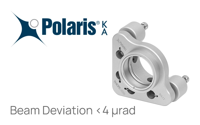 Thorlabs · Polaris®KA SM1-Threaded Mounts for Ø1 Thorlabs · Polaris®KA SM1-Threaded Mounts for Ø1